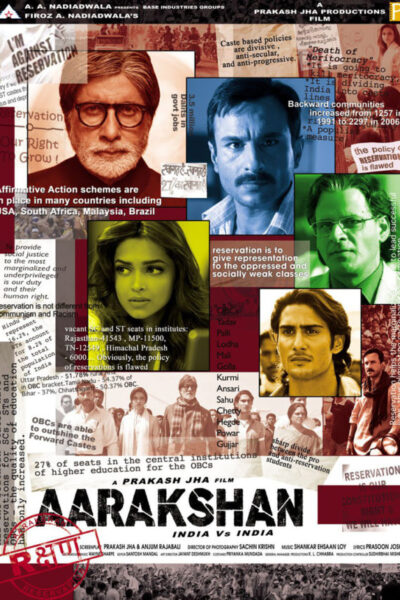 Aarakshan (2011)