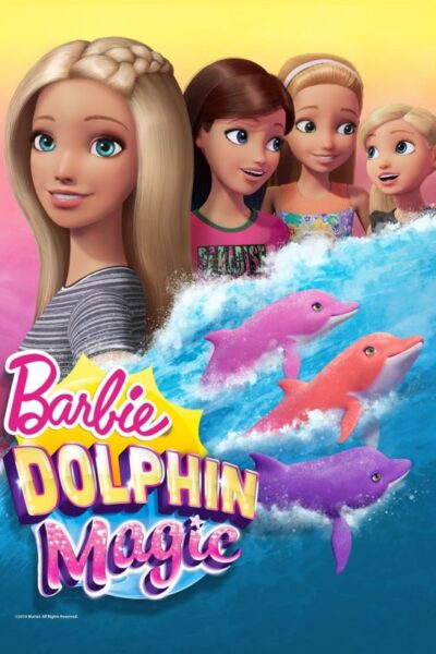 Barbie Dolphin Magic (2017)
