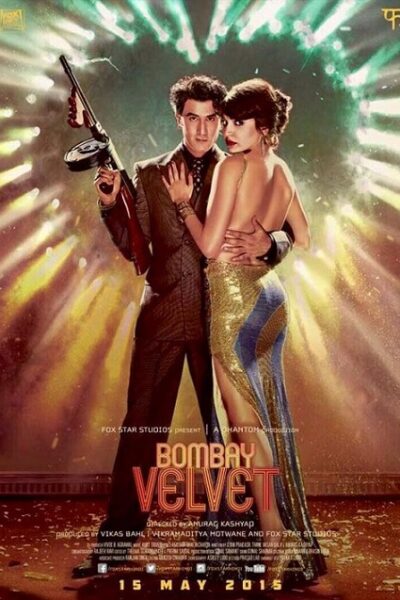 Bombay Velvet (2015)
