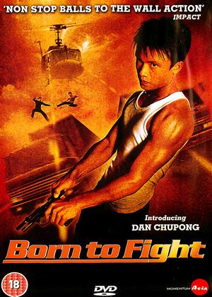 Born to Fight (2004)