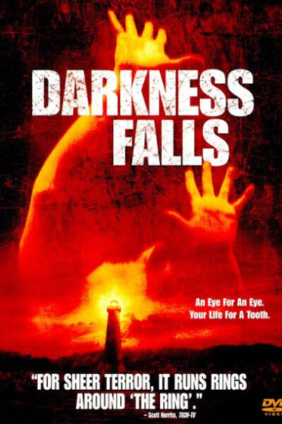 Darkness Falls (2003)