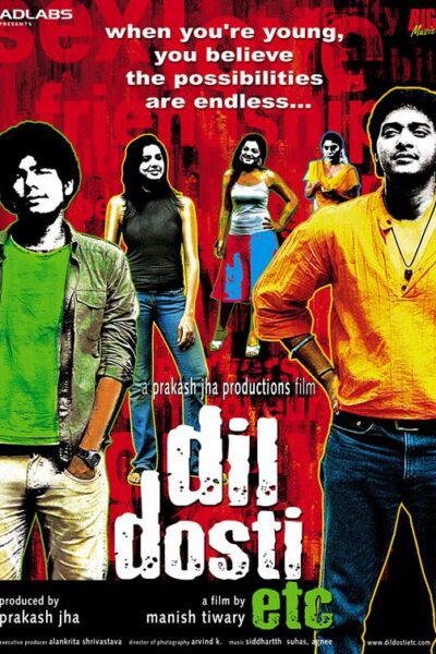 Dil Dosti Etc
