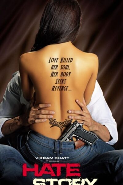 Hate Story (2012)