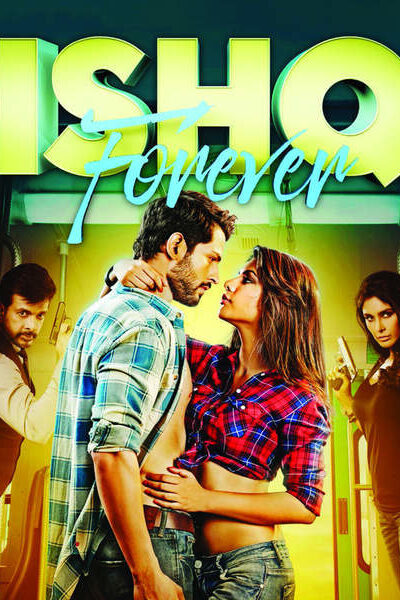 Ishq Forever (2016)