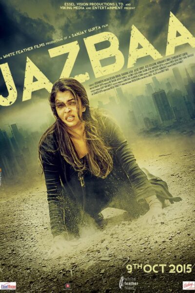 Jazbaa (2015)