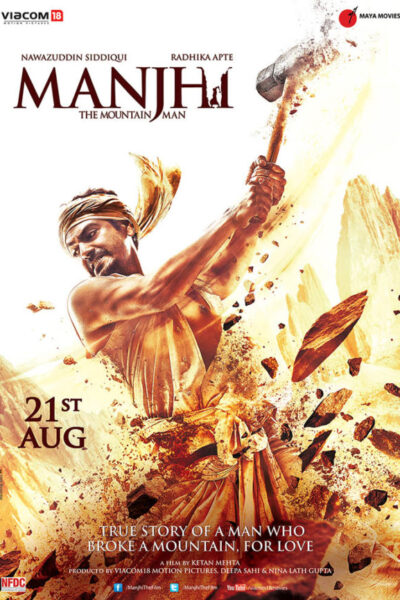 Manjhi The Mountain Man (2015)