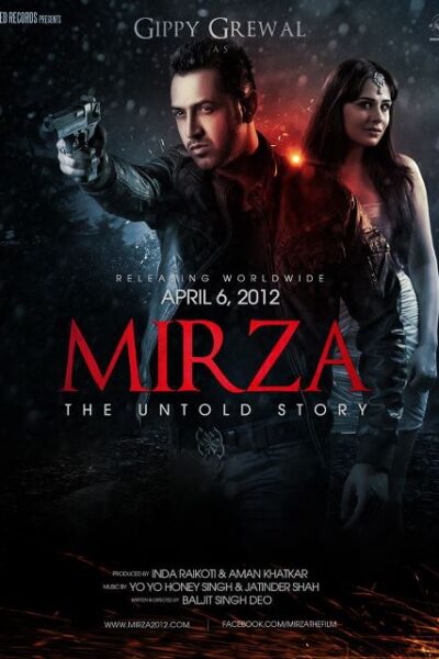 Mirza The Untold Story (2012)