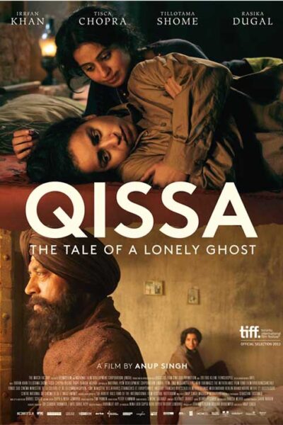 Qissa (The Tale of a Lonely Ghost) (2015)