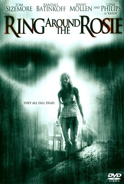 Ring Around The Rosie (2006)