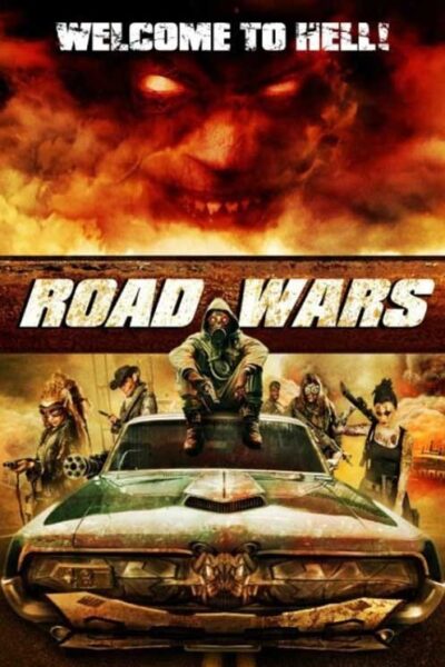 Road Wars (2015)