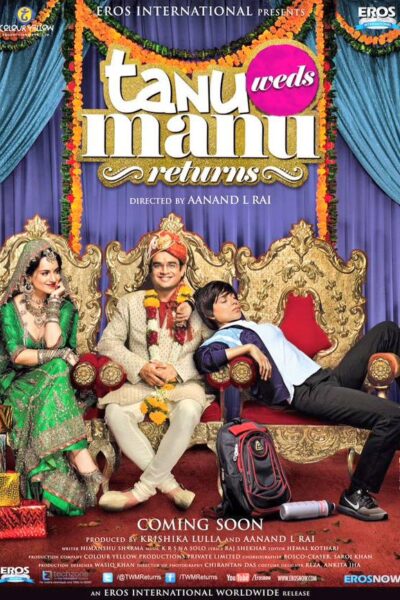 Tanu Weds Manu Returns (2015)