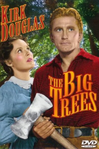 The Big Trees (1952)