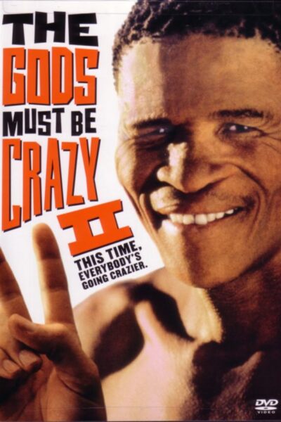 The Gods Must Be Crazy II