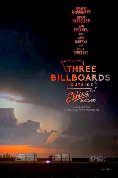 Three Billboards Outside Ebbing Missouri (2017)