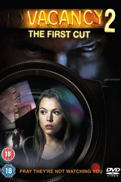 Vacancy 2 The First Cut (2008)