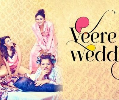 Veere Di Wedding (2018)