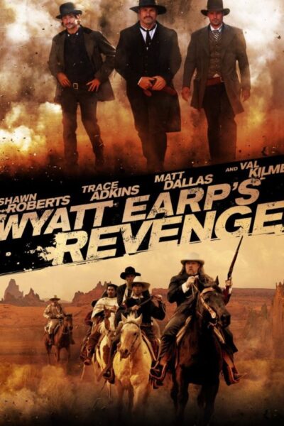 Wyatt Earps Revenge (2012)