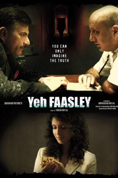 Yeh Faasle (2011)