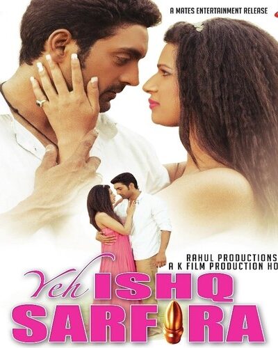 Yeh Ishq Sarfira (2015)