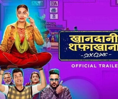 Khandaani Shafakhana (2019)