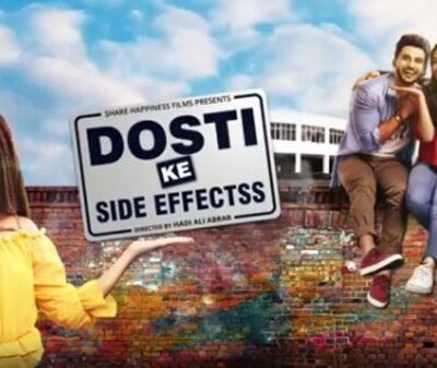 Dosti ke Side Effects (2019)