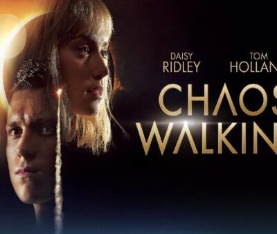 Chaos Walking (2021)