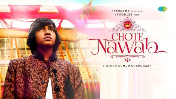 Chote Nawab (2024)