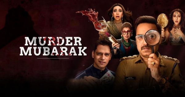 Murder Mubarak (2024)